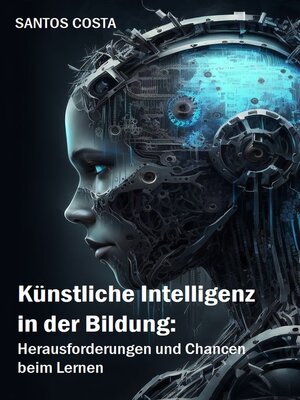 cover image of Künstliche Intelligenz in der Bildung
